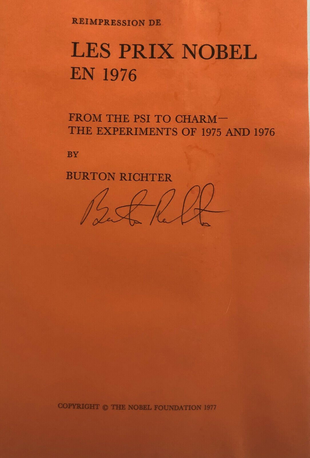 Burton Richter (nobel Prize Physics 1976 ) Hand Signed 1976 Nobel Prize Booklet
